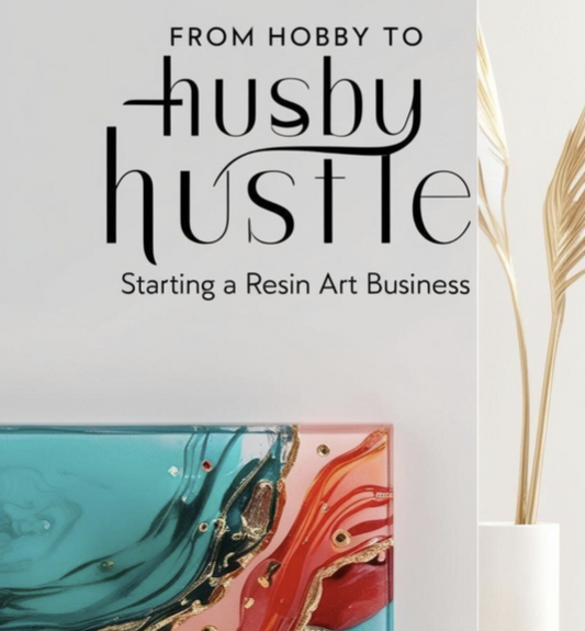 Resin Art Business Guide
